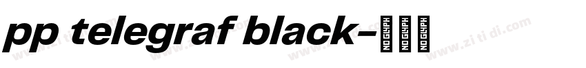 pp telegraf black字体转换